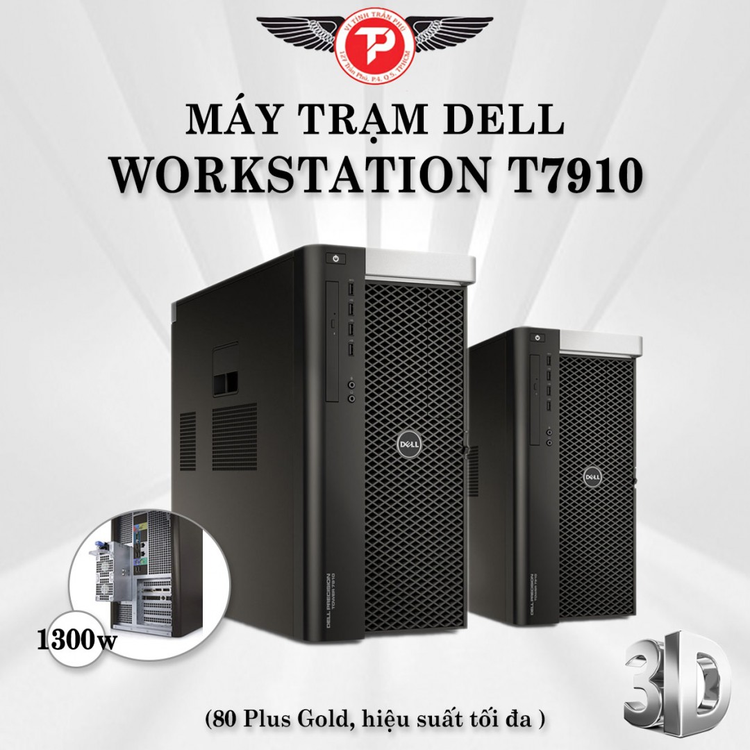 Máy trạm Dell Precision T7910 - Chạy 2 Xeon E5 v3 - CH5